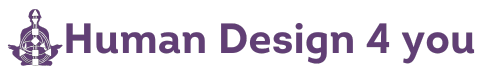 Human Design 4 you!